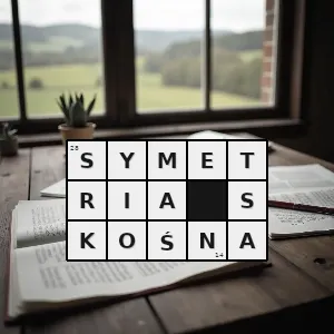 Hasło krzyżówkowe osiowe - symetria skośna – rozwiązanie, synonimy, podpowiedzi i definicje krzyżówkowe